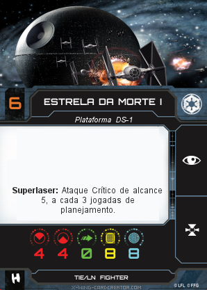 https://x-wing-cardcreator.com/img/published/Estrela da Morte I_BINHOIDXS1_0.png